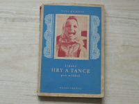 Táňa Hájková - Lidové hry a tance pro mládež (1952)
