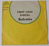 Budvarka – Černý cikán / Rybička (1979)