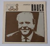 J. Bauer – Mlynářské písničky / Rybářské písničky (1972)