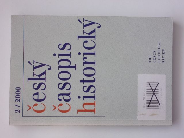Český časopis historický 2 (2000) ročník XCVIII.