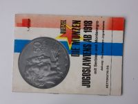 Dietzel - Die Münzen Jugoslawiens ab 1918 - Nettokatalog (1970) mince Jug., Srbsko, Č. Hora, německy