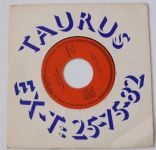 Taurus Ex-T: 25-75-82 – Zöld Csillag / Szólíts Meg Vándor (1972)
