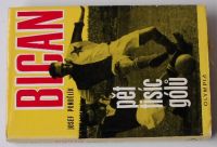 Pondělík - Bican - pět tisíc gólů (1974)