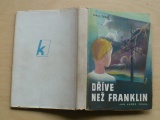 Černý - Dříve než Franklin (1948)