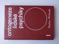 Příhoda - Ontogeneze lidské psychiky I-III (1967-1977) 3 knihy