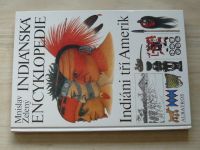 Zelený - Indiánská encyklopedie - Indiáni tří Amerik (1995)