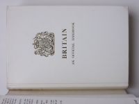 Britain - An Official Handbook (1966) dobová příručka o Velké Británii - anglicky