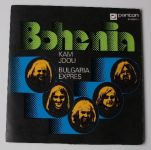 Bohemia – Kam jdou / Bulgaria expres (1977)