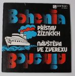 Bohemia – Přístav žíznících / Návštěva ve Zverexu (1978)