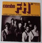 Combo FH – Horký vzduch a písek / Tic-Tac Hugo (1981)