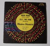 Homo Homini – Open Road (Volná cesta) / Lilly The Pink (Houpavá) (1980)