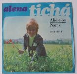 Alena Tichá – Ali-ba-ba / Napiš (1974)