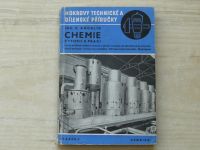 Chemie v teorii a praxi (Úplný přehled moderní chemie v plném rozsahu od základů až po chemický průmysl
