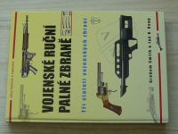 Smith, Hogg - Vojenské ruční palné zbraně - Tři století vojenských zbraní (2006)