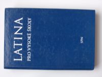 Bejlovec a kol. - Latina pro vysoké školy (1993)