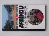 Jazairová - Afrikou v protisměru (1996)
