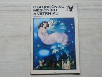 Korálky 112 - O Slunečníku, Měsíčníku a Větrníku (1979)