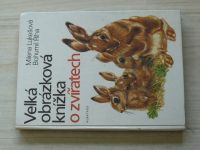 Lukešová, Říha - Velká obrázková knížka o zvířatech (1981) il. Kudláček