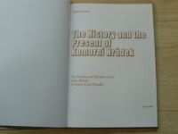 The History and the Present of Komorní Hrádek (2009)