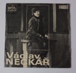 Václav Neckář – Láska má / Royal (1970)