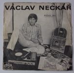 Václav Neckář – Telegrafní klíč / Modrá tma (1970)