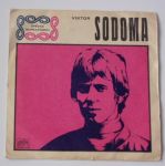 Viktor Sodoma – Proč básně píši vám / Vysoká hra (1970)