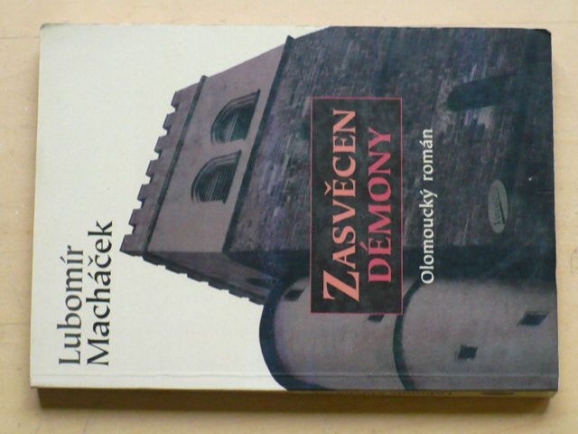 Macháček - Zasvěcen démony (2001)