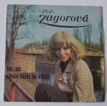 Hana Zagorová – Asi, asi / Dávám kabát na věšák (1975)