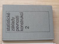 Němec, Sedláček - Statistické základy pevnosti konstrukcí 1, 2 - 2 knihy