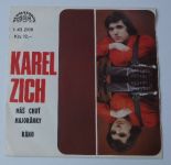 Karel Zich – Máš chuť majoránky / Ráno (1977)