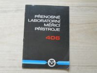 Technomat 406 - Přenosné laboratorní měřící přístroje (1982)