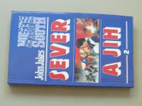  John Jakes - Sever a jih 1, 2 (1992) 2 knihy