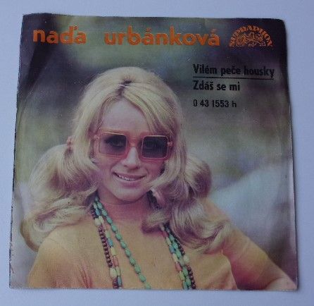 Naďa Urbánková – Vilém peče housky / Zdáš se mi (1973)