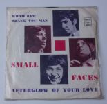 Small Faces – Afterglow Of Your Love / Wham Bam Thank You Mam (1969)