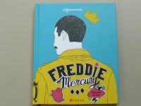 Alfonso Casas - Freddie Mercury: Ilustrovaný životopis (2019)