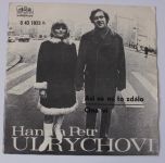 Hana a Petr Ulrychovi – Asi se mi to zdálo / Ona ví (1970)