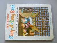 MY  FIRST - Sing-A-Song Book (1966) 71 Favourite Songs to Sing and Play