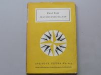 Paul Fort - Francouzské balady (1960) Světová četba 247