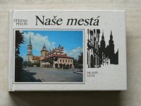 Pisoň - Naše mestá (1984) Atlásky - slovensky