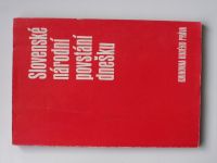Slovenské národní povstání dnešku (1974) Knihovna Rudého práva
