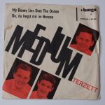 Medium Terzett – My Bonny Lies Over The Ocean / Du, Du Liegst Mir Im Herzen (1964)