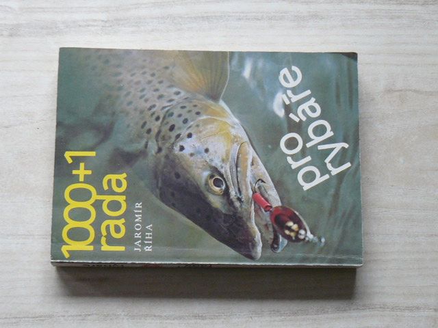 Říha - 1000+1 rada pro rybáře (1989)