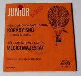 Junior, Speakers – Koráby snů / Mlčící majestát (1972)