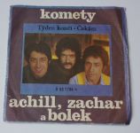 Komety, Achill, Zachar a Bolek – Týden končí • Čekám (1974)