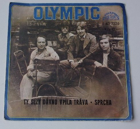 Olympic - Ty slzy dávno vpila tráva / Sprcha (1978)