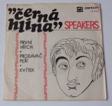 Speakers – Černá hlína, Kvítek / Prodavač peří (Half As Nine), První hřích (1971)