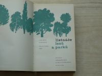 Pokorný, Fér - Listnáče lesů a parků (1964)