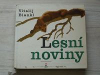 Bianki - Lesní noviny (1980) il. A. Pospíšil