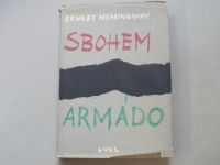 Ernest Hemingway - Sbohem armádo (1965)