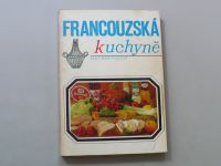 Jana Martinicová - Francouzská kuchyně (1972)